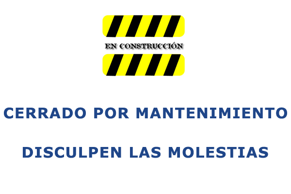 CERRADO POR MANTENIMIENTO